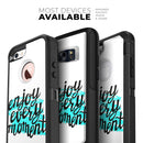 Enjoy Every Moment - Skin Kit for the iPhone OtterBox Cases